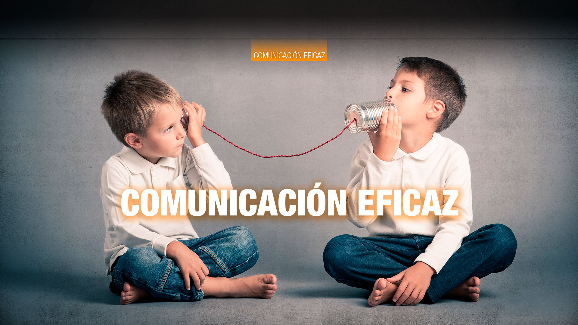 Formación online |  Comunicación eficaz